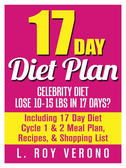 Title details for 17 Day Diet Plan by L. Roy Verono - Available